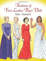 Fashions Of The First Ladies Paper Dolls-We Got Character
