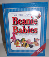 For The Love of Beanie Babies Collectors Guide HC Book-We Got Character