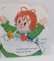 Raggedy Ann and Andy Golden Shape Book-We Got Character