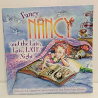 Fancy Nancy and the Late, Late Night Paperback Book-We Got Character